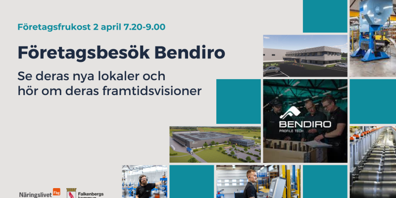 Företagsfrukost: Företagsbesök Bendiro - nya lokaler och framtidsvisioner